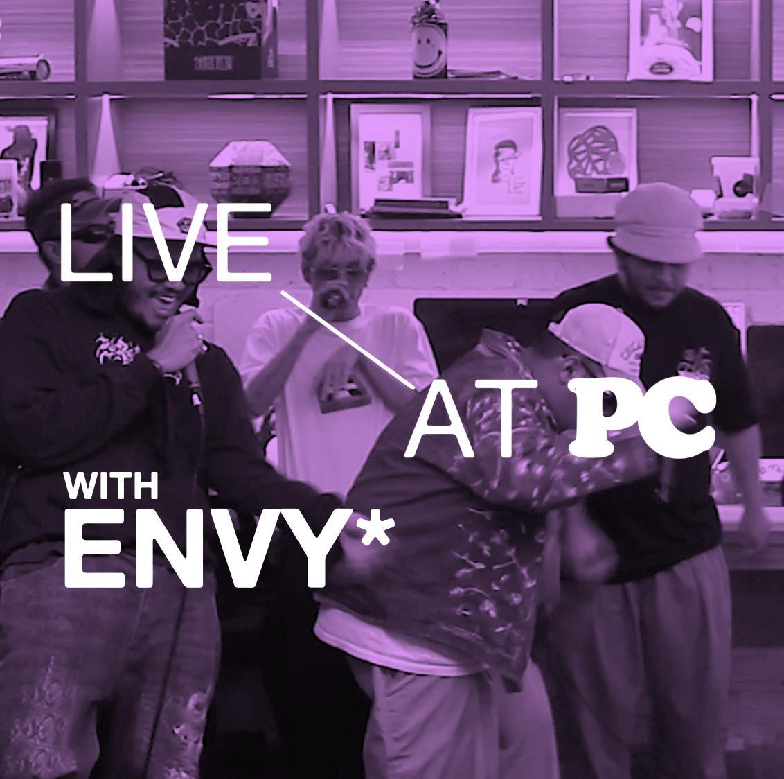 LIVE AT PC: ENVY